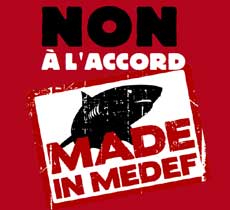 Non à l'accord made in MEDEF